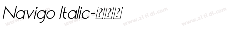 Navigo Italic字体转换 Navigo Italic字体转换